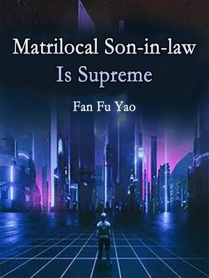 cover image of Matrilocal Son-in-law Is Supreme